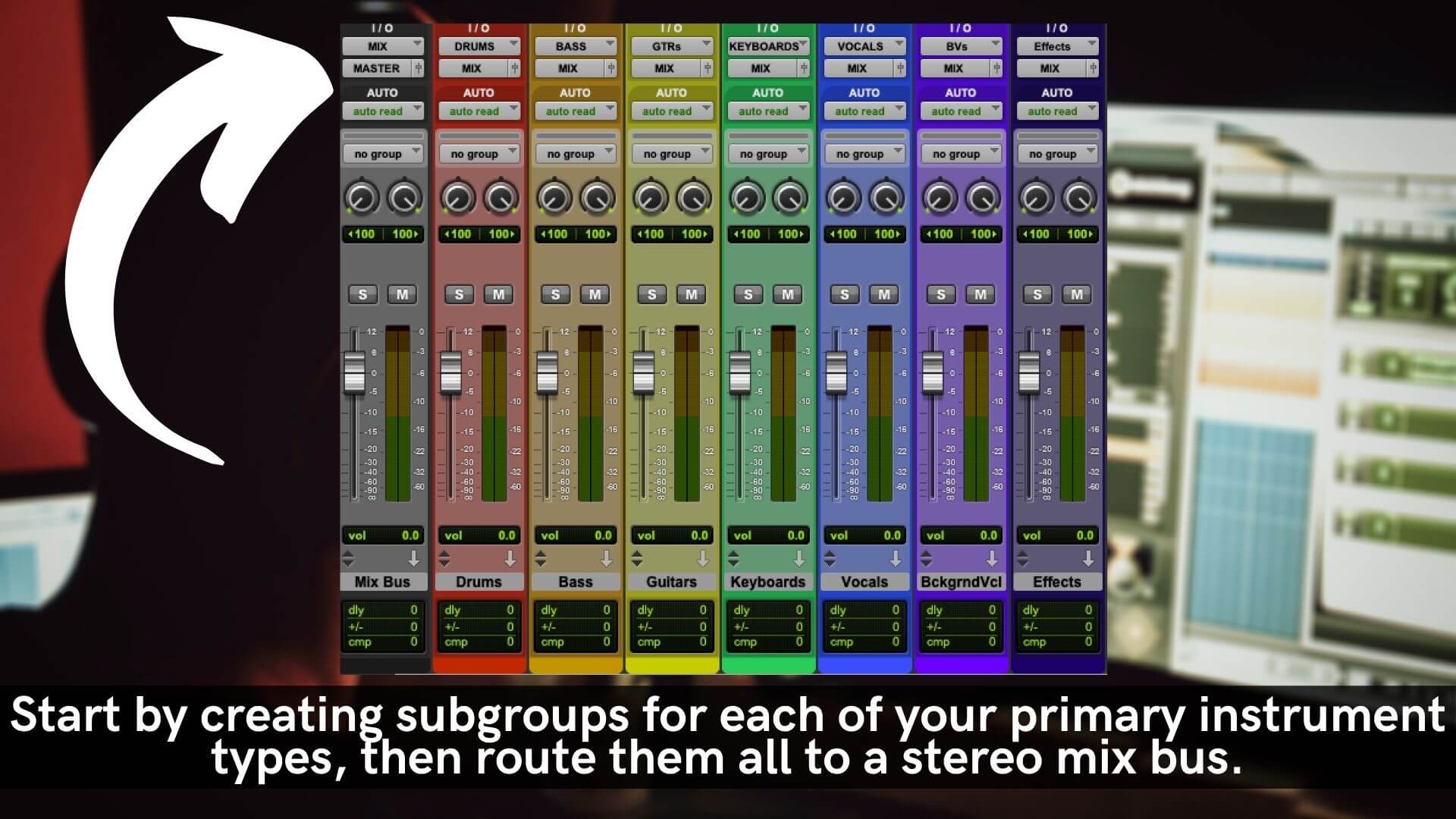 How to Set Up Mixing Templates in Any DAW